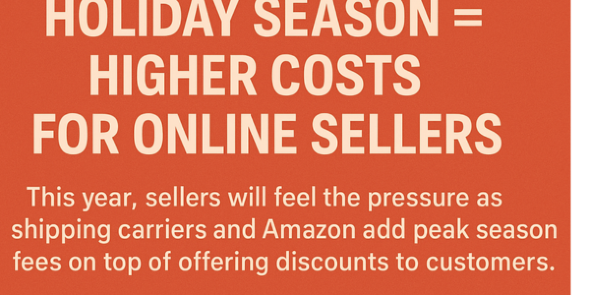 Holiday Season = Higher Costs for Online Sellers