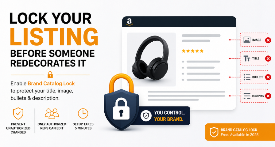 Lock Your Amazon Listing Before Someone Else Redecorates It