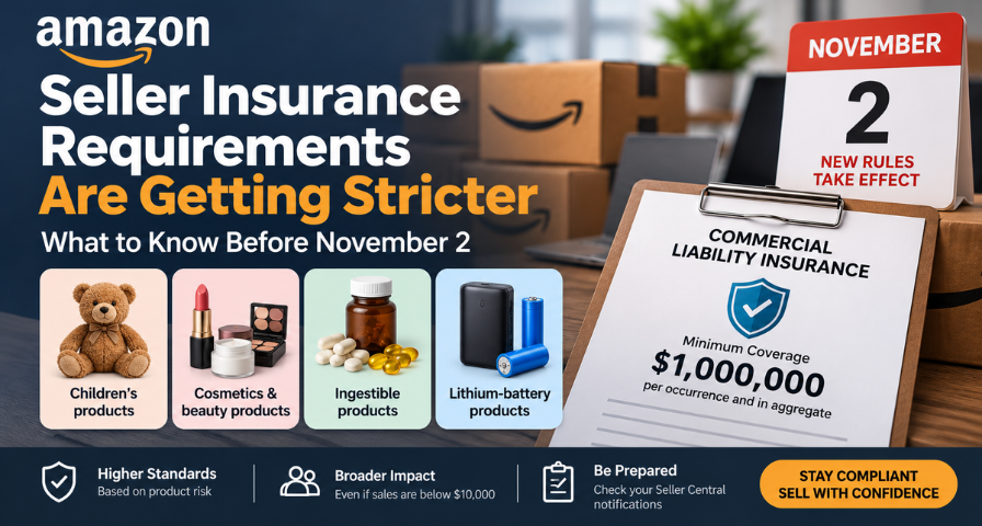 Amazon Seller Insurance Requirements Are Getting Stricter: What to Know Before November 2